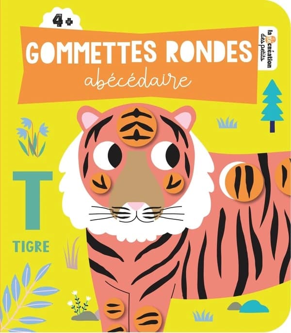 Gommettes rondes : abécédaire : 4 ans et plus : [Autocollant] : Illustrations d'Émilie Lapeyre