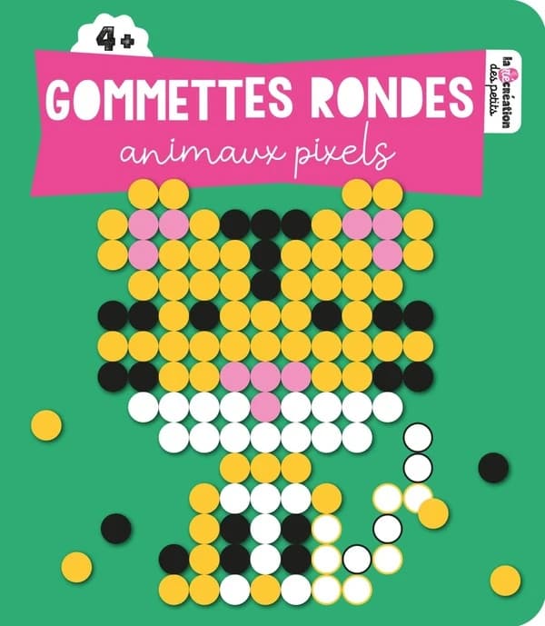 Gommettes rondes : la récréation des petits : animaux pixels : 4 ans et plus : [Autocollant]