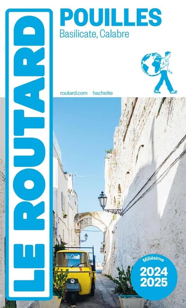 Pouilles, Basilicate, Calabre ([Éd.] 2024-2025)