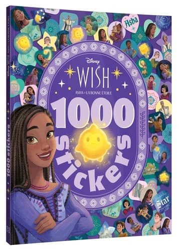 1000 Stickers : Wish, Asha et la bonne étoile : Disney : dès 5 ans : [Autocollant]