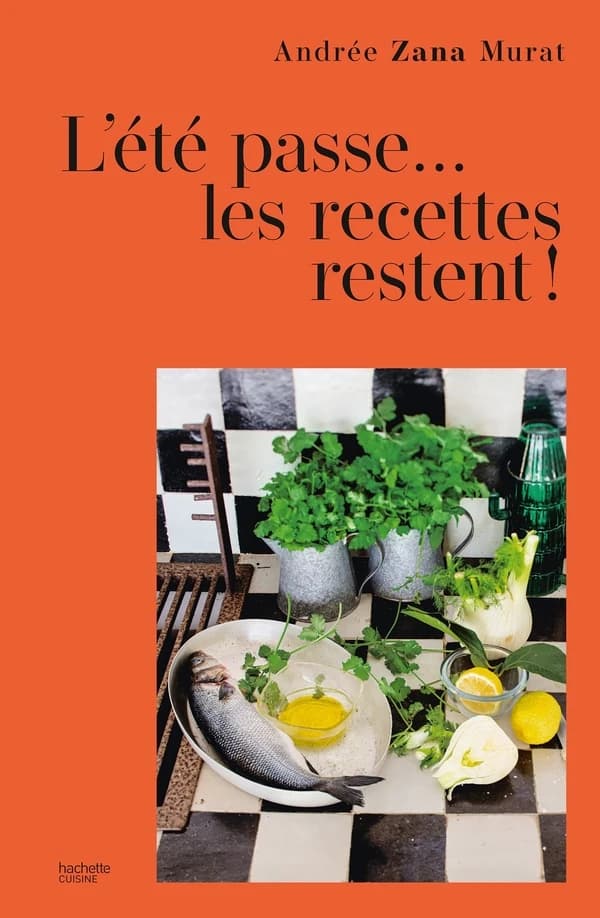 L'été passe, les recettes restent !