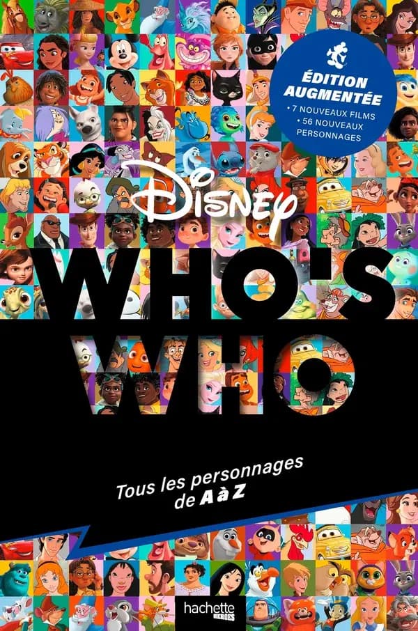 Who's who Disney : tous les personnages de A à Z (Édition augmentée)