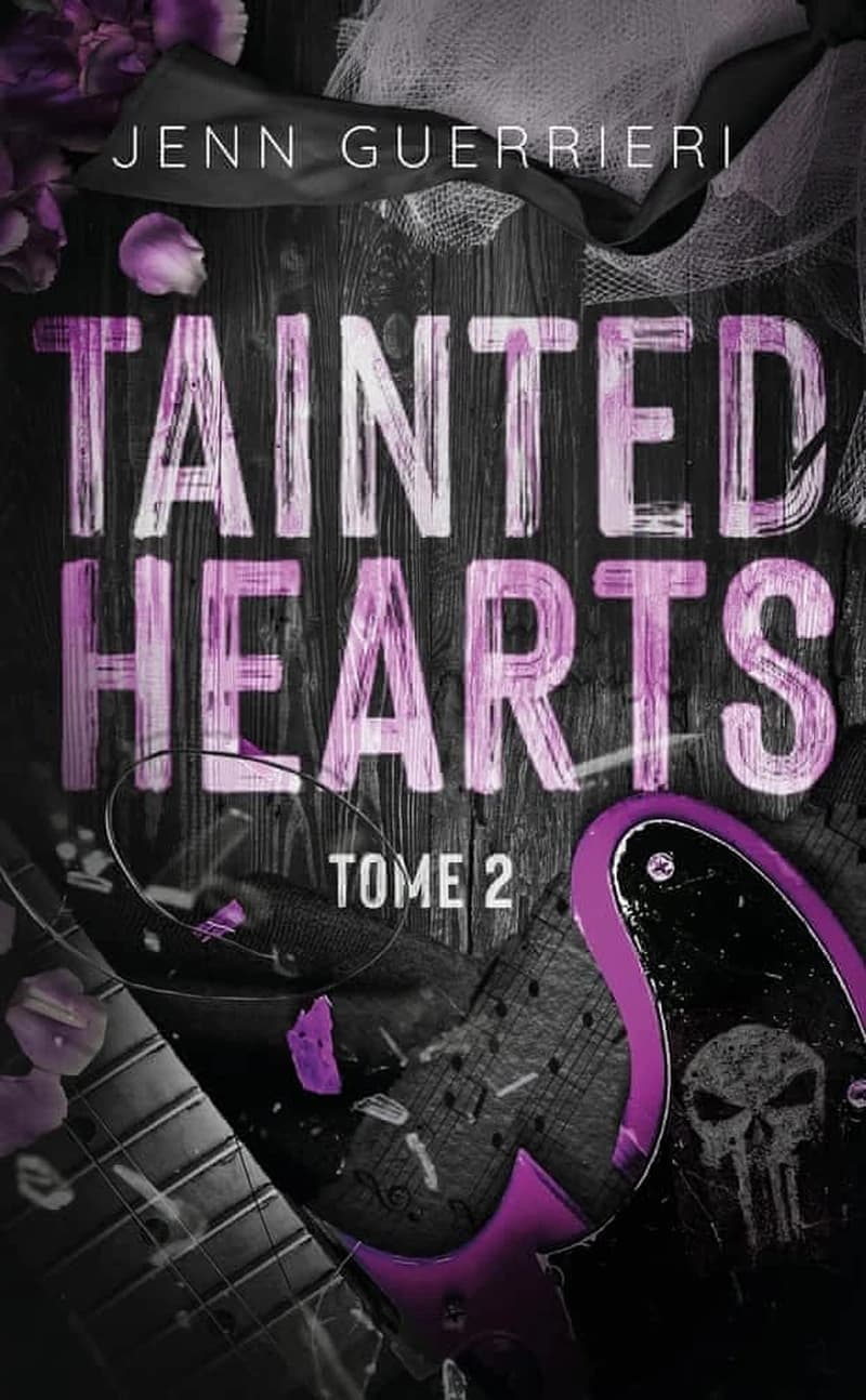 Tainted hearts. tome 2