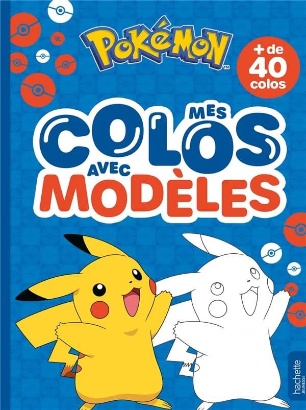 Mes colos avec modèles : Pokémon : [Album à colorier]