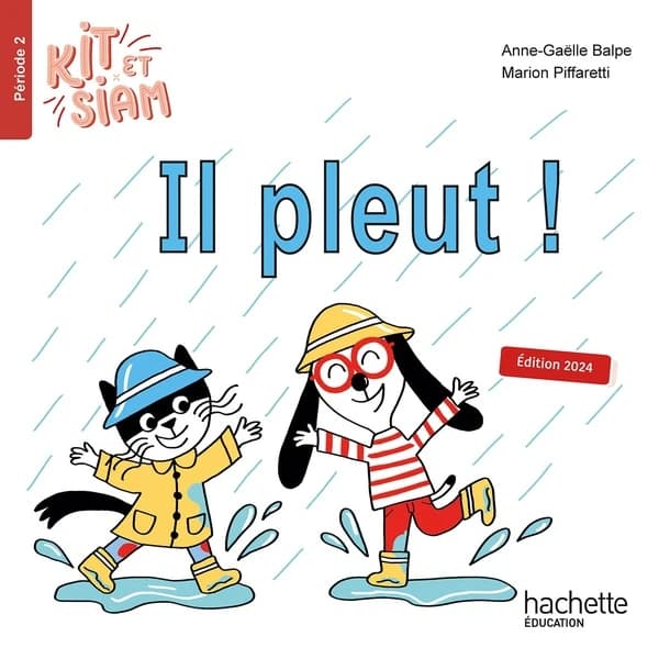 Il pleut ! (Éd. 2024) Anne-Gaëlle Balpe ; [illustrations], Marion Piffaretti