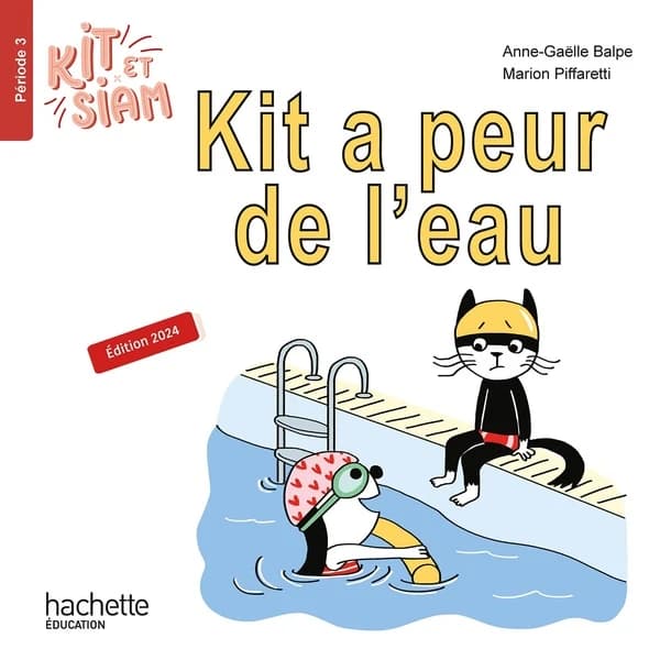 Kit a peur de l'eau (Éd. 2024) Anne-Gaëlle Balpe ; [illustrations], Marion Piffaretti
