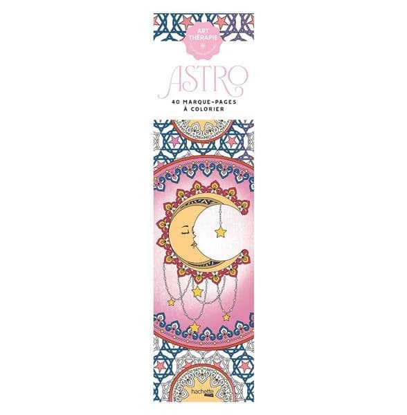 Art thérapie : Astro : 40 marque-pages à colorier