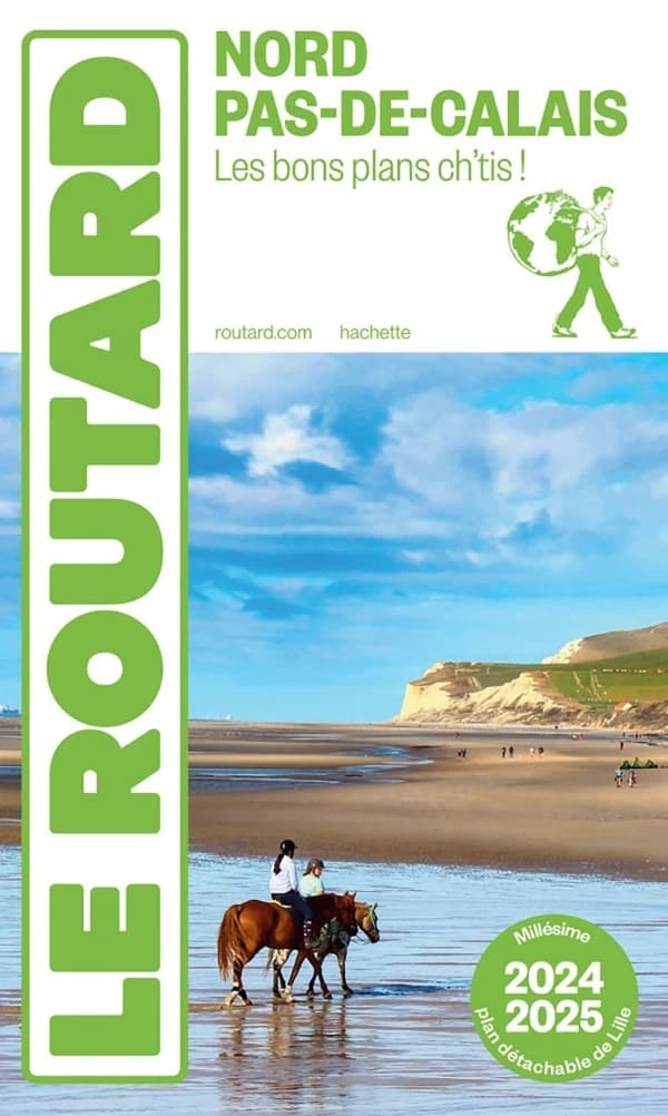Nord-Pas-de-Calais : les bons plans ch'tis ! ([Éd.] 2024-2025)