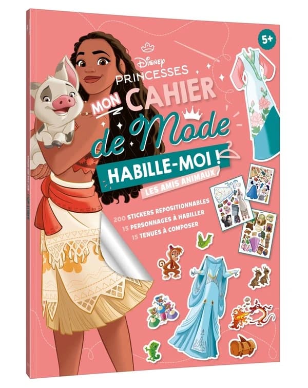 Disney Princesses : Mon cahier de mode Habille-moi ! Les amis animaux