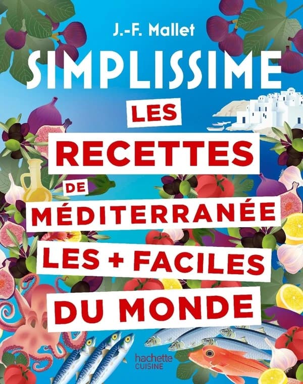 Les recettes de Méditerranée les + faciles du monde