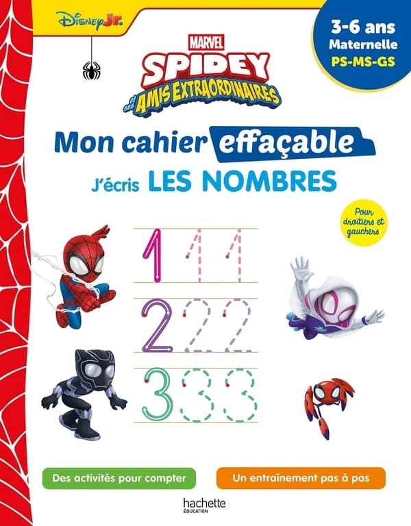 Spidey et ses amis extraordinaires ; Mon cahier effaçable ; J'écris les nombres