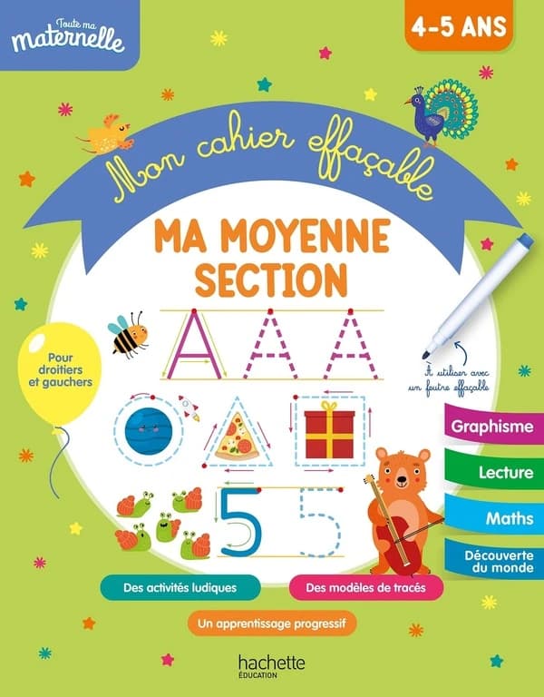 Toute ma maternelle : Mon cahier effaçable ; Ma moyenne section