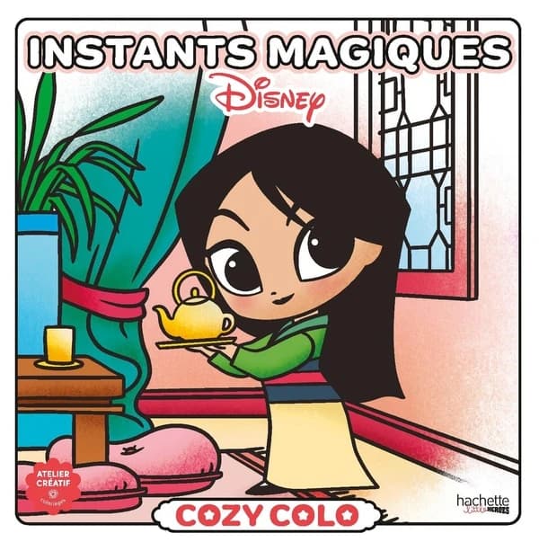 Atelier créatif : Cozy Colo Disney : Instants magiques