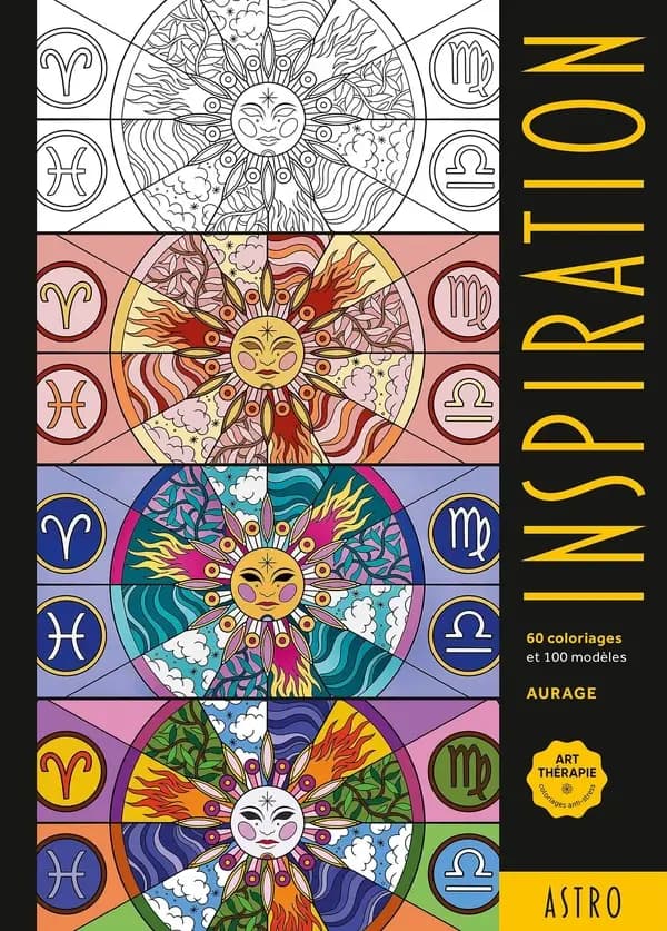 Inspiration Astro : [Album à colorier] : [image fixe] : 60 coloriages et 100 modèles $fIllustrations d'Aurage