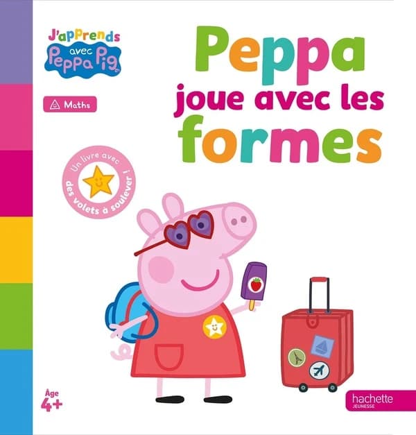 Peppa joue avec les formes : un livre avec des volets à soulever !