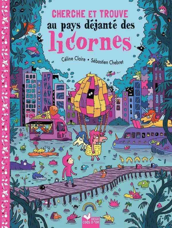 Au pays déjanté des licornes
