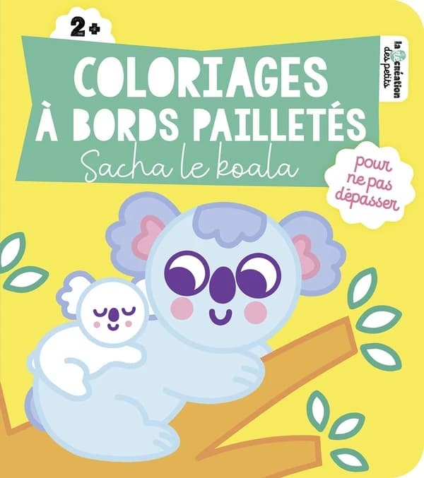 Coloriages à bords pailletés : Sacha le koala