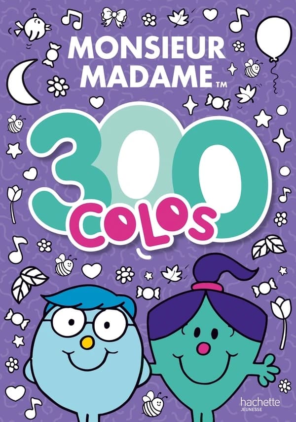 Monsieur Madame : 300 colos : [Album à colorier]