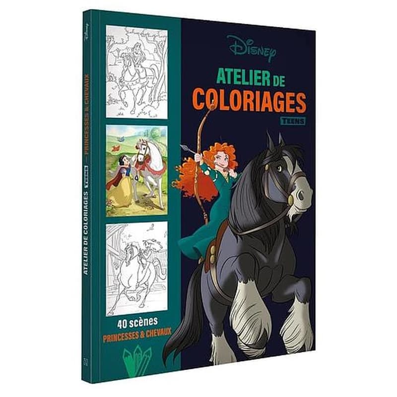 Atelier de coloriages - Teens : Disney - princesses et chevaux : [Album à colorier]
