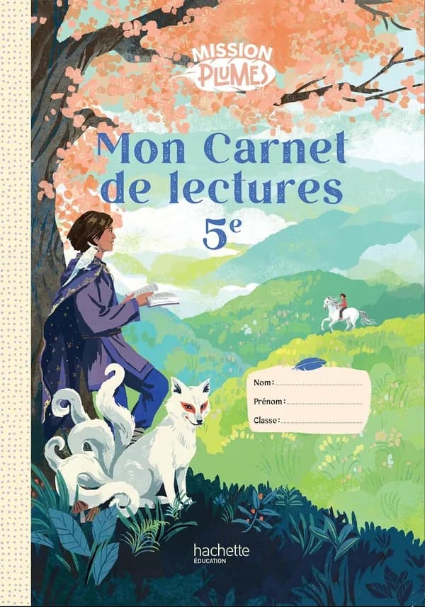 Mission plumes : Mon carnet de lectures ; 5e ; Cahier élève (édition 2026)