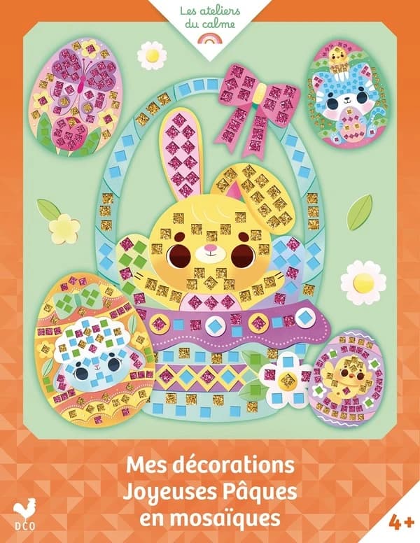 Les ateliers du calme : Mes décorations Joyeuses Pâques en mosaïques