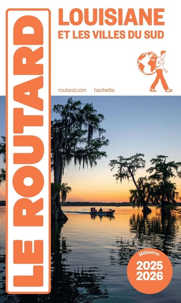 Louisiane et les villes du Sud ([Éd.] 2025-2026)