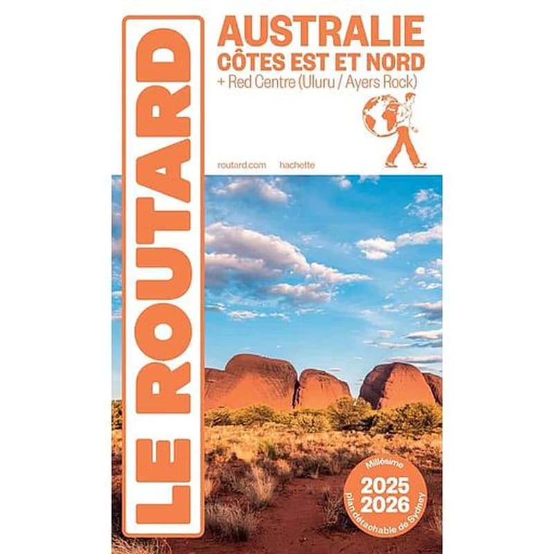 Australie : côtes Est et Nord : + Red centre, Uluru-Ayers Rock ([Éd.] 2025-2026)