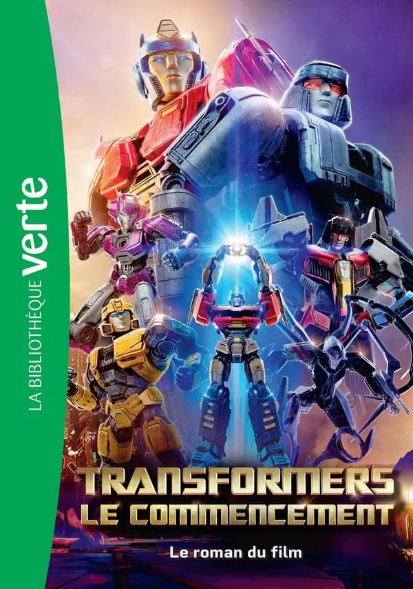 Transformers, le commencement : le roman du film