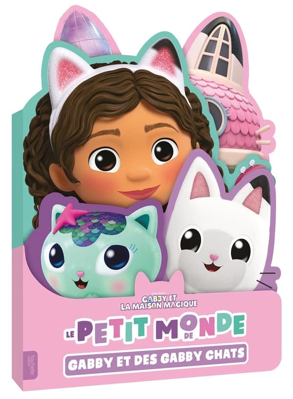 Le petit monde de Gabby et des Gabby chats