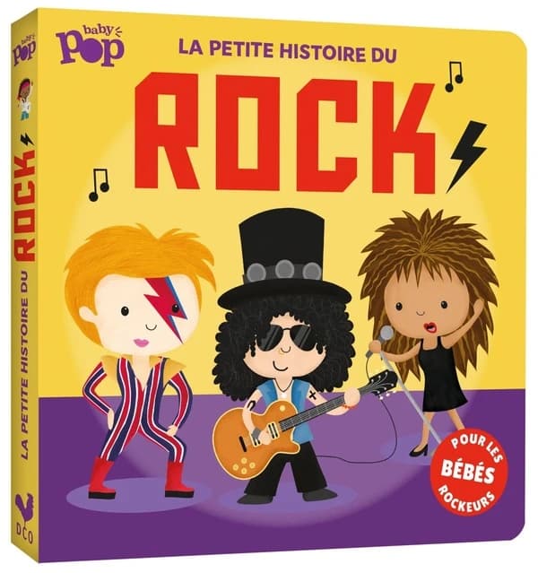 La petite histoire du rock : pour les bébés rockeurs