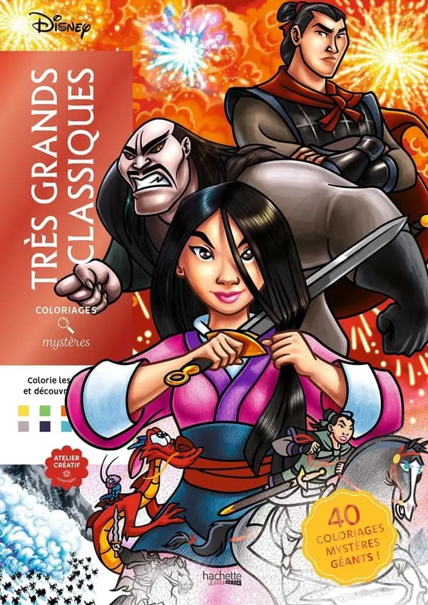 Atelier créatif ; Coloriages mystères : Très grands classiques Disney