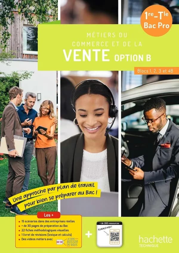 Métiers du commerce et de la vente option B : Blocs 1, 2, 3 et 4B ; 1re, Term Bac Pro