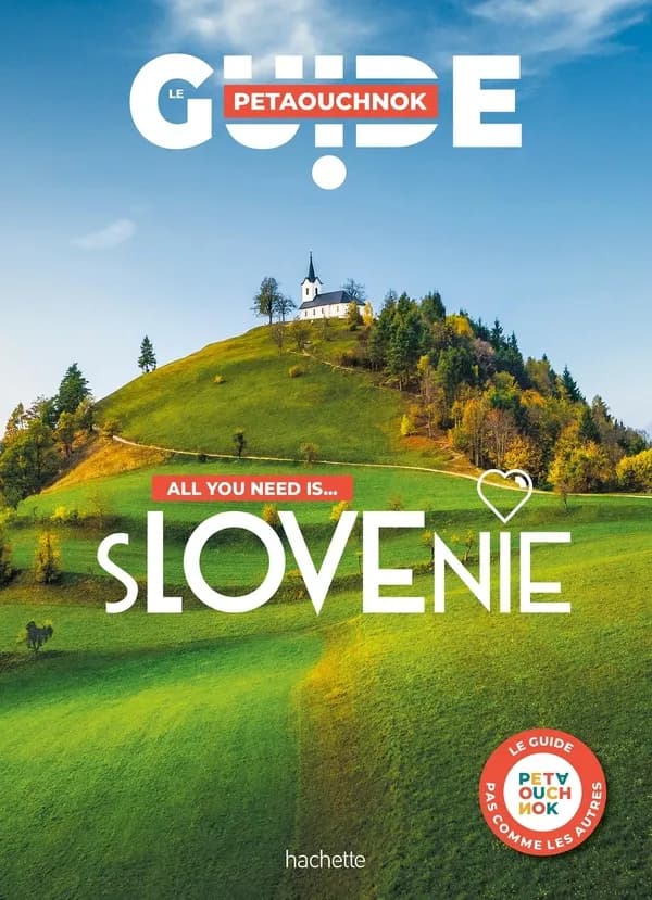 All you need is Slovénie