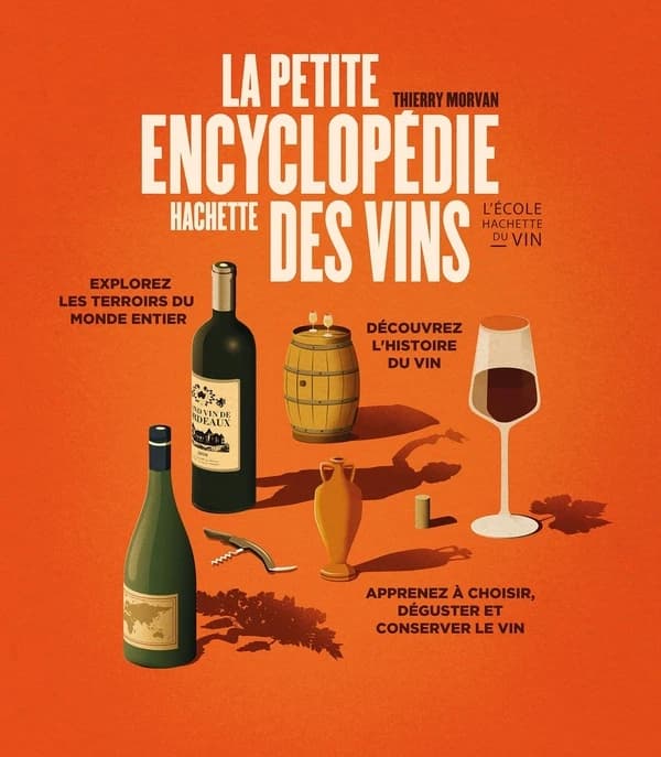 Petite encyclopédie Hachette des vins