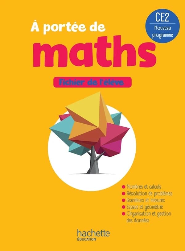 A portée de maths CE2 : Fichier de l'élève