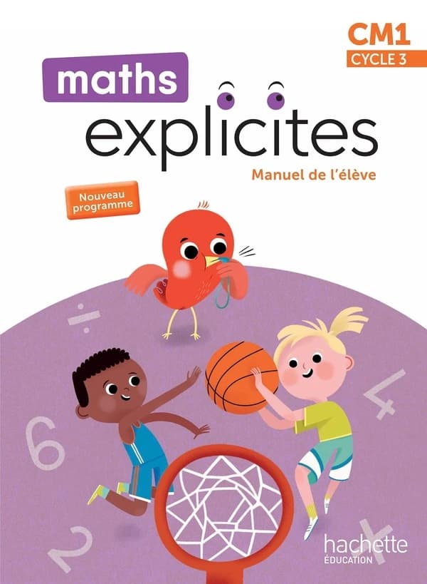 Maths explicites Tome 95 : CM1 ; Manuel de l'élève (édition 2026)