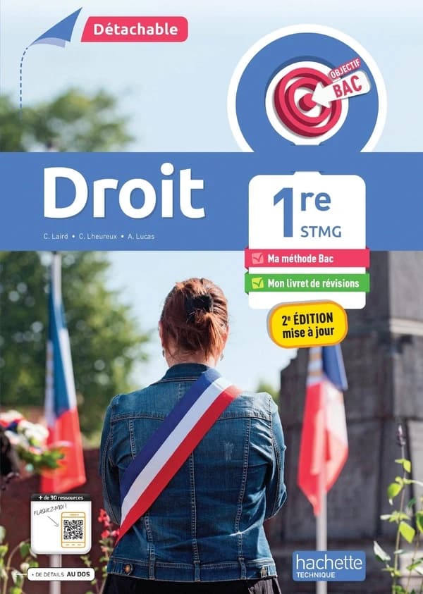 Objectif bac : Droit ; 1re STMG (édition 2025)