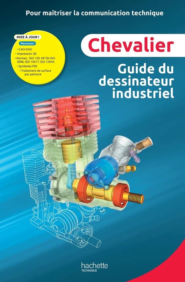 Guide du dessinateur industriel ( éd. 2026)