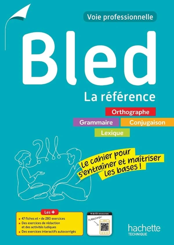 Bled :La référence ; Voie professionnelle ; Cahier