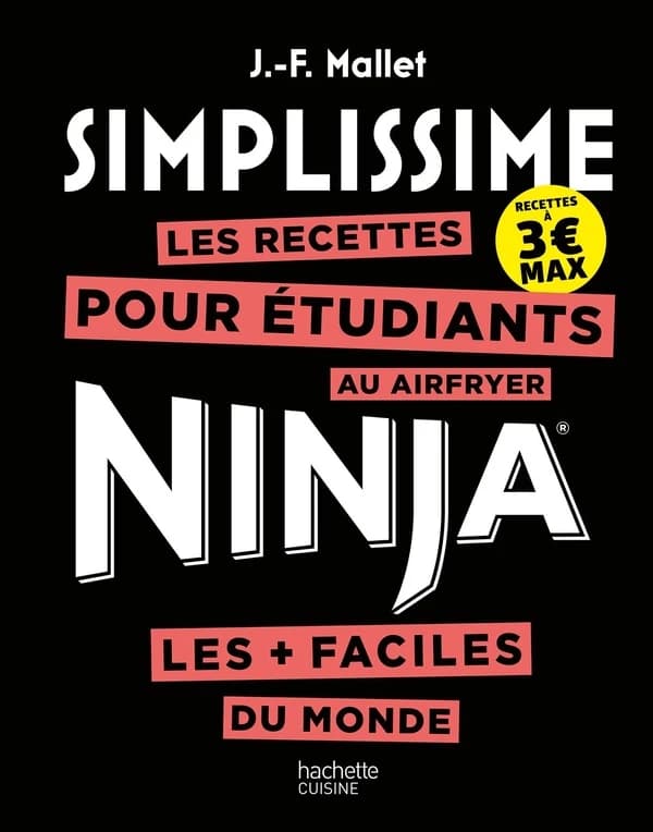 Les recettes pour étudiants au airfryer Ninja les + faciles du monde