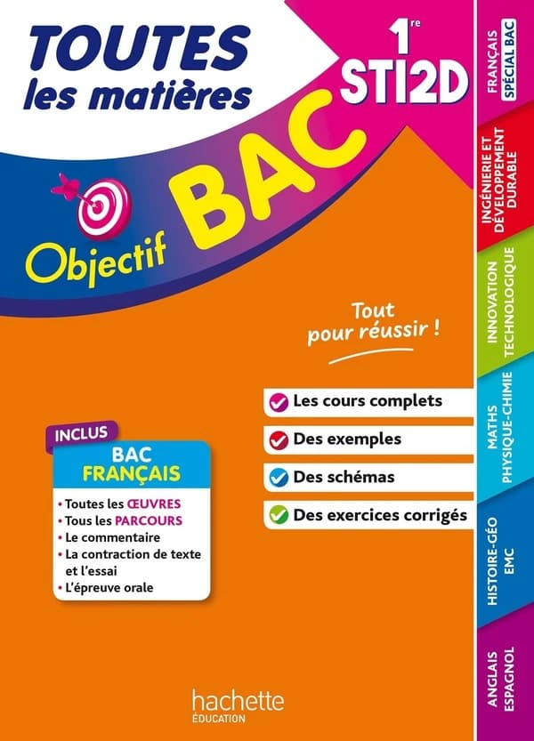 Objectif bac : Toutes les matières ; 1re STI2D (édition 2026)