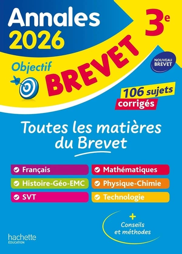 Annales 2026 : objectif brevet : sujets et corrigés : toutes les matières du brevet