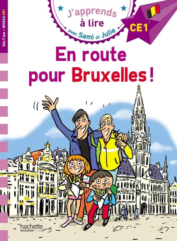 En route pour Bruxelles ! (Lecture niveau CE1)