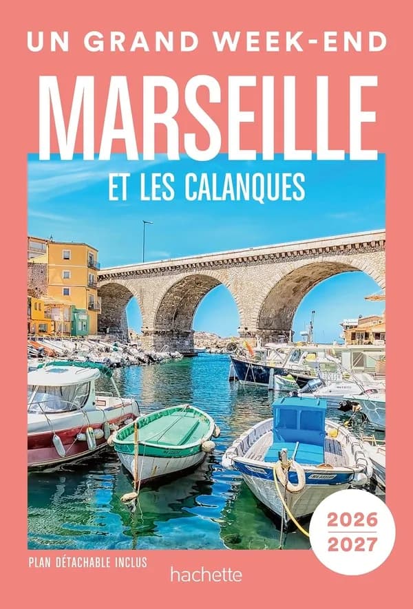 Marseille et les Calanques. 2026-2027