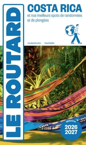 Costa Rica : et nos meilleurs spots de randonnées et de plongées ([Éd.] 2026-2027)