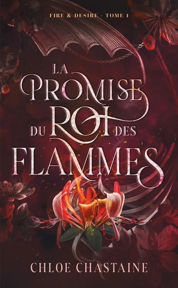 La promise du roi des flammes