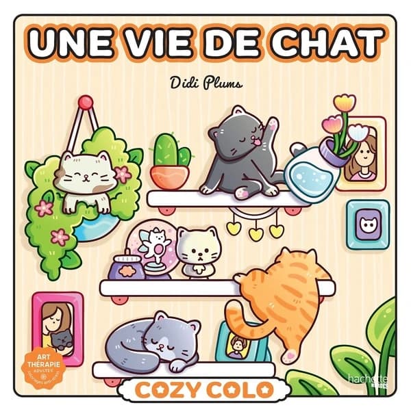 Cozy colo : Une vie de chat