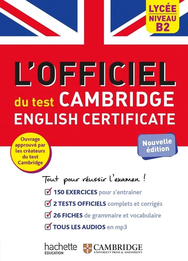 L'officiel du test Cambridge English Certificate : lycée niveau B2 (Nouvelle édition)