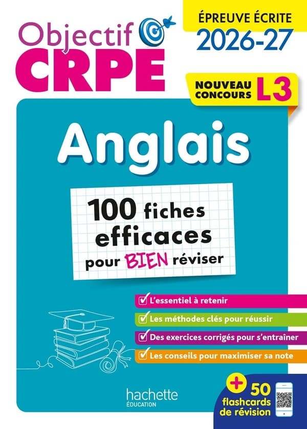 Anglais : 100 fiches efficaces pour bien réviser - épreuve écrite L3 ([Éd. 2026-27])