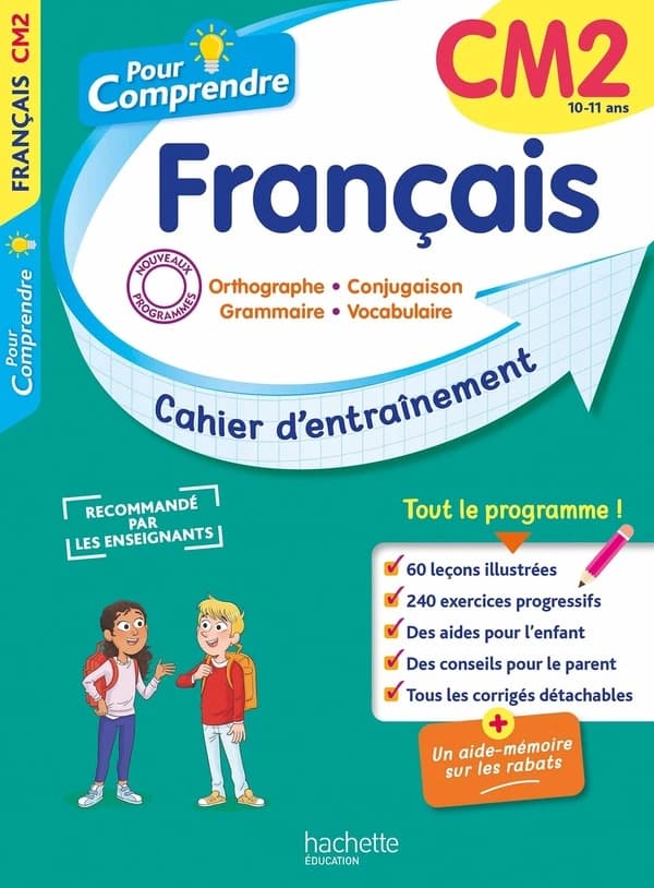 Pour comprendre : Français ; CM2 ; Cahier d'entraînement